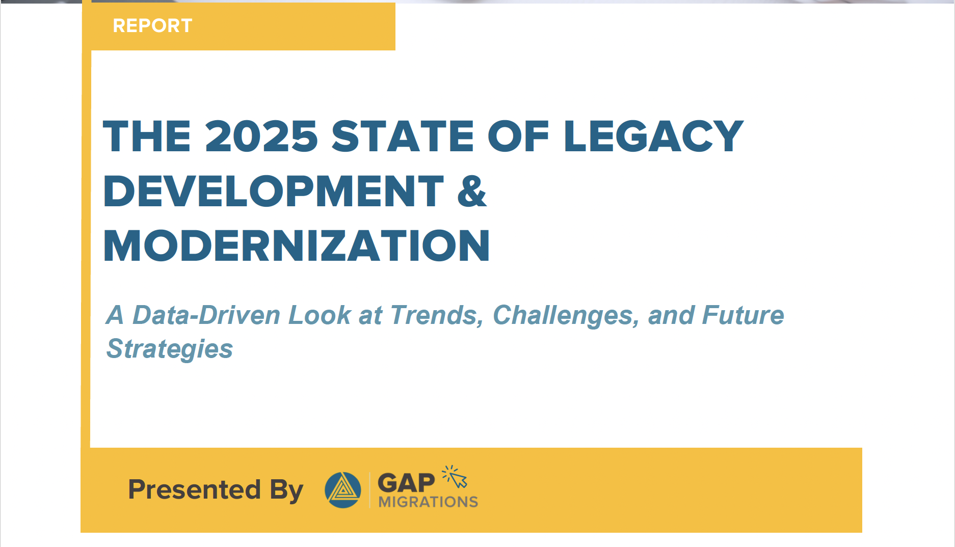 Growth Acceleration Partners Report Reveals 92% of Organizations Still Using Legacy Technologies